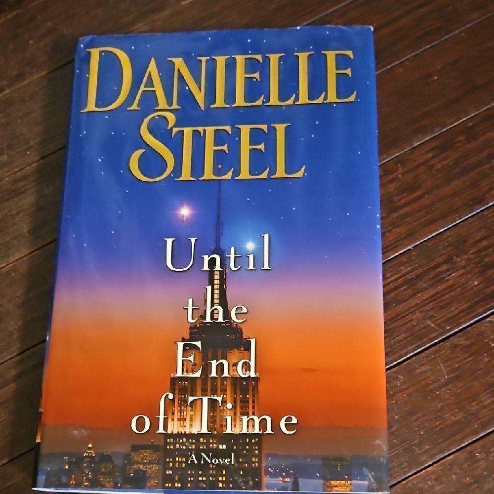 Danielle Steel 'Until the End of Time' Hardcover Book